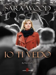 io ti vedo (ebook)-sara wood-9788863938395