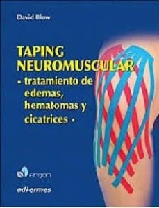 taping neuromuscular: tratamiento de edemas, hematomas y cicatric es-david blow-9788870515695