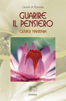 guarire il pensiero (ebook)-olivier manitara-olivier manitara-9788897688495