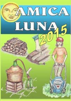 amica luna 2015. piccolo vademecum lunare. free (ebook)-9788898268795