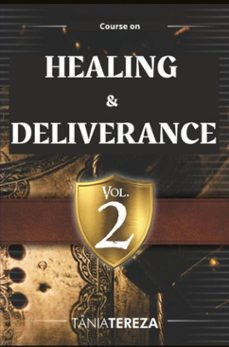 course on healing &amp; deliverance (ebook)-tânia tereza medeiros de carvalho-9789403765495
