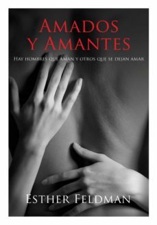 amados y amantes (ebook)-esther feldman-9789502805795
