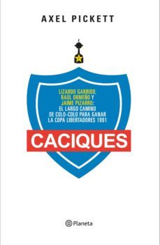 caciques (ebook)-axel pickett-9789504956495