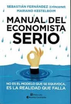 manual del economista serio-sebastian fernandez-mariano kestelboim-9789507547195