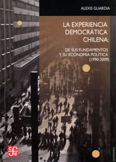 la experiencia democratica chilena-alexis guardia-9789562891295
