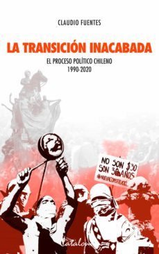 la transicion inacabada (ebook)-claudio fuentes s.-9789563248395