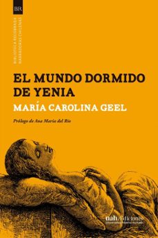 el mundo dormido de yenia (ebook)-maría carolina geel-9789563575095