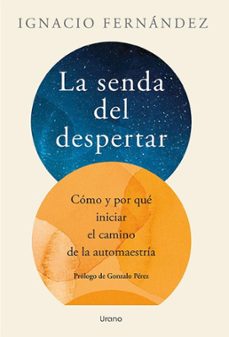 la senda del despertar (ebook)-ignacio fernandez-9789566196495