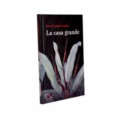 la casa grande (ebook)-alvaro cepdeda-9789583063695