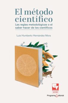 el método científico (ebook)-luis humberto hernández mora-9789585071995