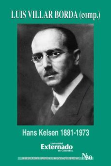 hans kelsen 1881-1973-luis villar borda-9789586168595
