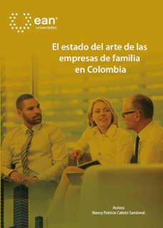 el estado del arte de las empresas de familia en colombia (ebook)-nancy patricia calixto sandoval-9789587563795