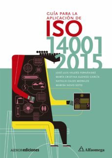 guia para la aplicacion de iso 14001 2015 (ebook)-jose luis valdes fernandez-maria cristina alonso garcia-natalia calso morales-9789587782295
