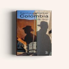 colombia de reojo-santiago harker-9789588306995