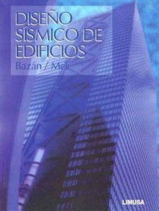 diseño sismico de edificios-enrique bazan-roberto meli piralla-9789681853495