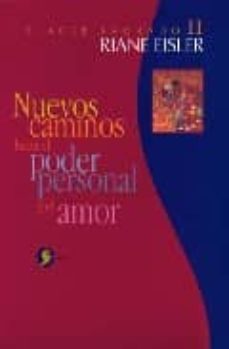 nuevos caminos hacia el poder personal y el amor (placer sagrado ii)-9789688603895