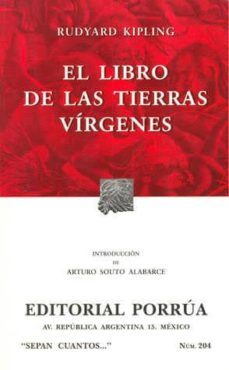 el libro de las tierras virgenes (14ª ed.) (sepan cuantos nº 204)-9789700730295
