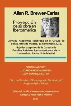 allan r. brewer-carias. proyeccion de su obra en iberoamerica: obra publicada en homenaje a la memoria del profesor pedro-9789803654795