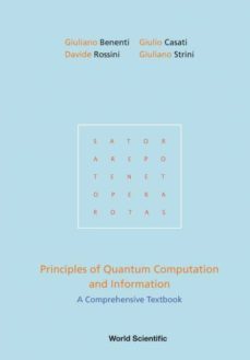 principles of quantum computation and information: a comprehensive textbook-giuliano benenti-9789813279995