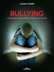 bullying (ebook)-luciana cataldi-9789873788895