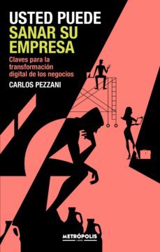 usted puede sanar su empresa (ebook)-carlos pezzani-9789874188595