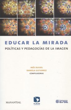 educar la mirada-ines y otro dussel-9789875000995
