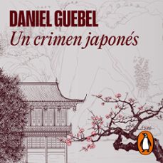 un crimen japones (audiolibro)-daniel guebel-9789877692495