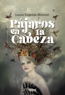 pajaros en la cabeza (ebook)-laura eugenia moreno-9789878958095