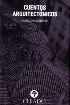 cuentos arquitectonicos-manuel salvador redon-9789895211395