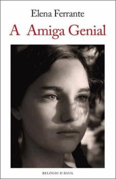 a amiga genial-elena ferrante-9789896414795