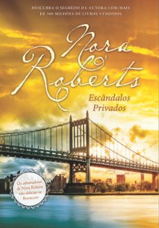 escandalos privados (ebook)-nora roberts-9789897101595