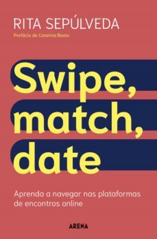 swipe, match, date (ebook)-rita sepúlveda-9789897849695