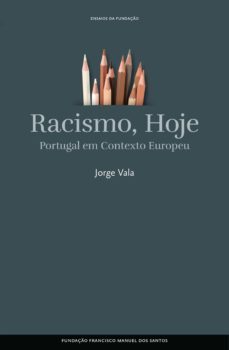 racismo hoje (ebook)-jorge vala-9789899064195