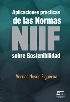 aplicaciones practicas de las normas niif sobre sostenibilidad (ebook)-vernor mesén-figueroa-9789977665795