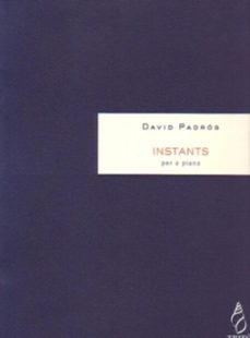 instants, per a piano (ebook)-david padrós-9790692043195