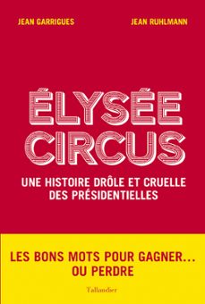 -jean garrigues-jean ruhlmann-9791021014695