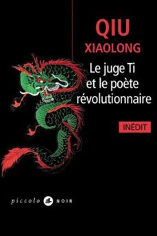le juge ti et le poète revolutionnaire (ebook)-xiaolong qiu-9791034909995