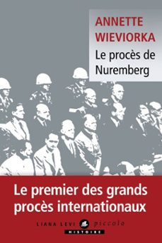 le procès de nuremberg (ebook)-annette wieviorka-9791034911295