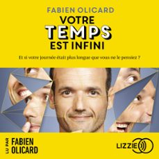 votre temps est infini (audiolibro)-fabien olicard-9791036606595