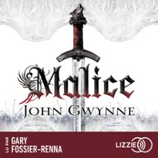 malice - le livre des terres bannies - tome 1 (audiolibro)-john gwynne-9791036634895