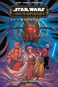 star wars - la haute republique : les aventures - a situation desesperee... (ebook)-daniel jose older-9791039145695