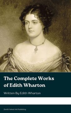 the complete works of edith wharton (ebook)-edith wharton-9791070128695