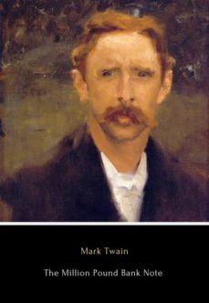 the million pound bank note (ebook)-mark twain-9791222010595