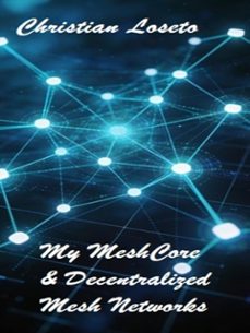 my meshcore &amp; decentralized mesh networks (ebook)-9791224079095