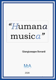 humana musica (ebook)-bonardi giangiuseppe-9791224445395
