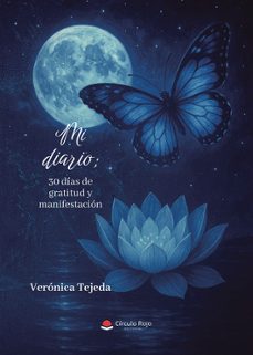 mi diario 30 dias de gratitud y manifestacion-veronica tejeda-9791370167295
