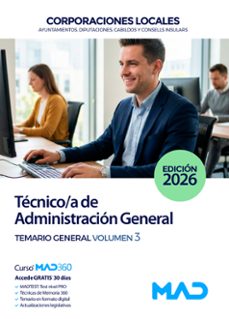 técnico/a de administración general de ayuntamientos, diputaciones y otras corporaciones locales. temario general. volumen 3-9791370289195