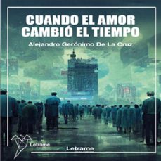 Imagen Principal de Cuando el amor cambió el tiempo