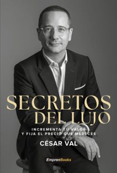 secretos del lujo-cesar val-9791387544195