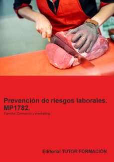 mp1782. prevencion de riesgos laborales. familia: comercio.-miguel angel ladron de guevara-9791387566395